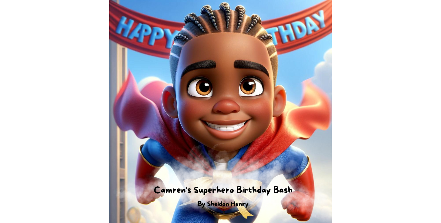 Camren’s Superhero Birthday Bash : Paperback book